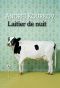 [Epub commercial 1075] • Laitier De Nuit